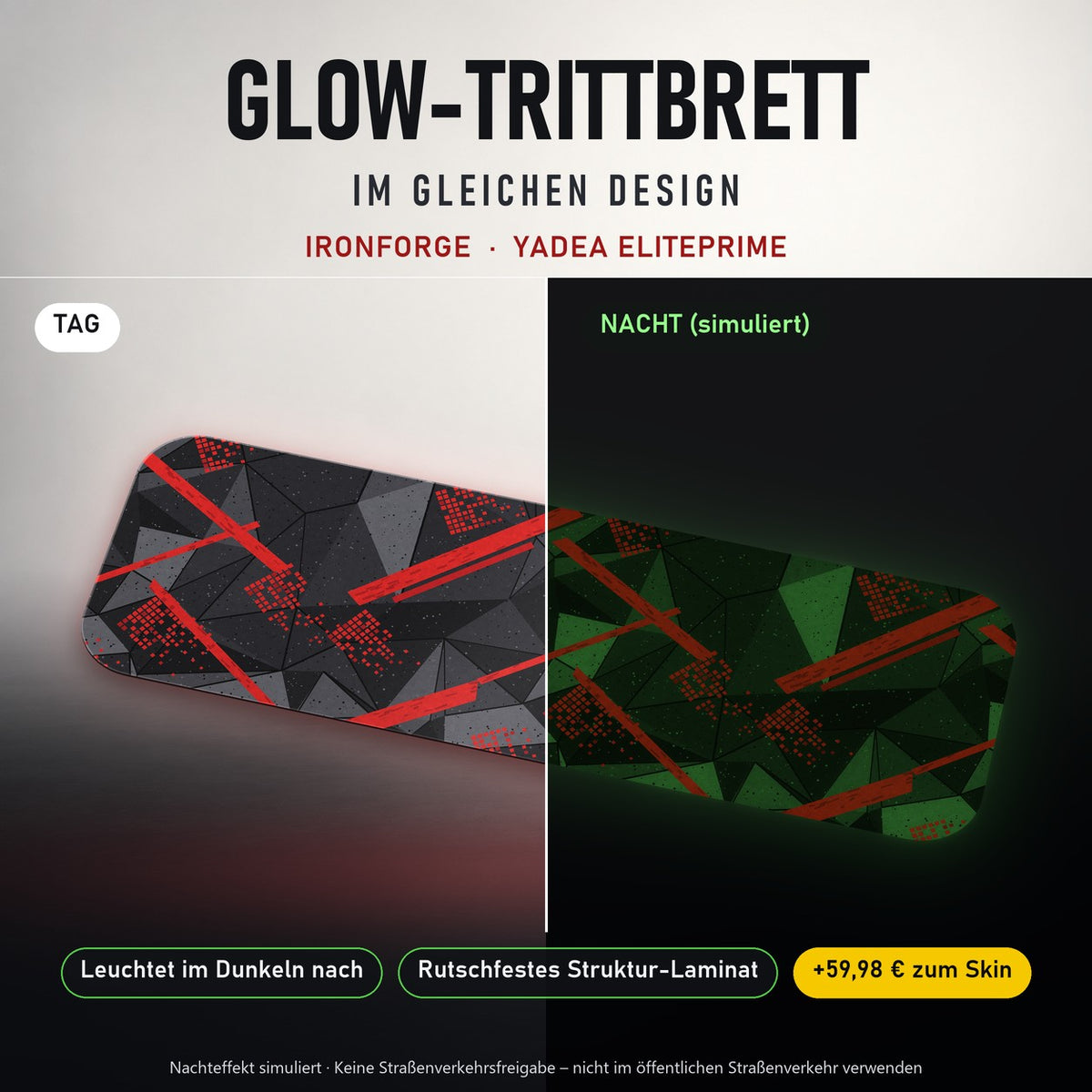 Glow-Trittbrett – IRONFORGE, Tag/Nacht