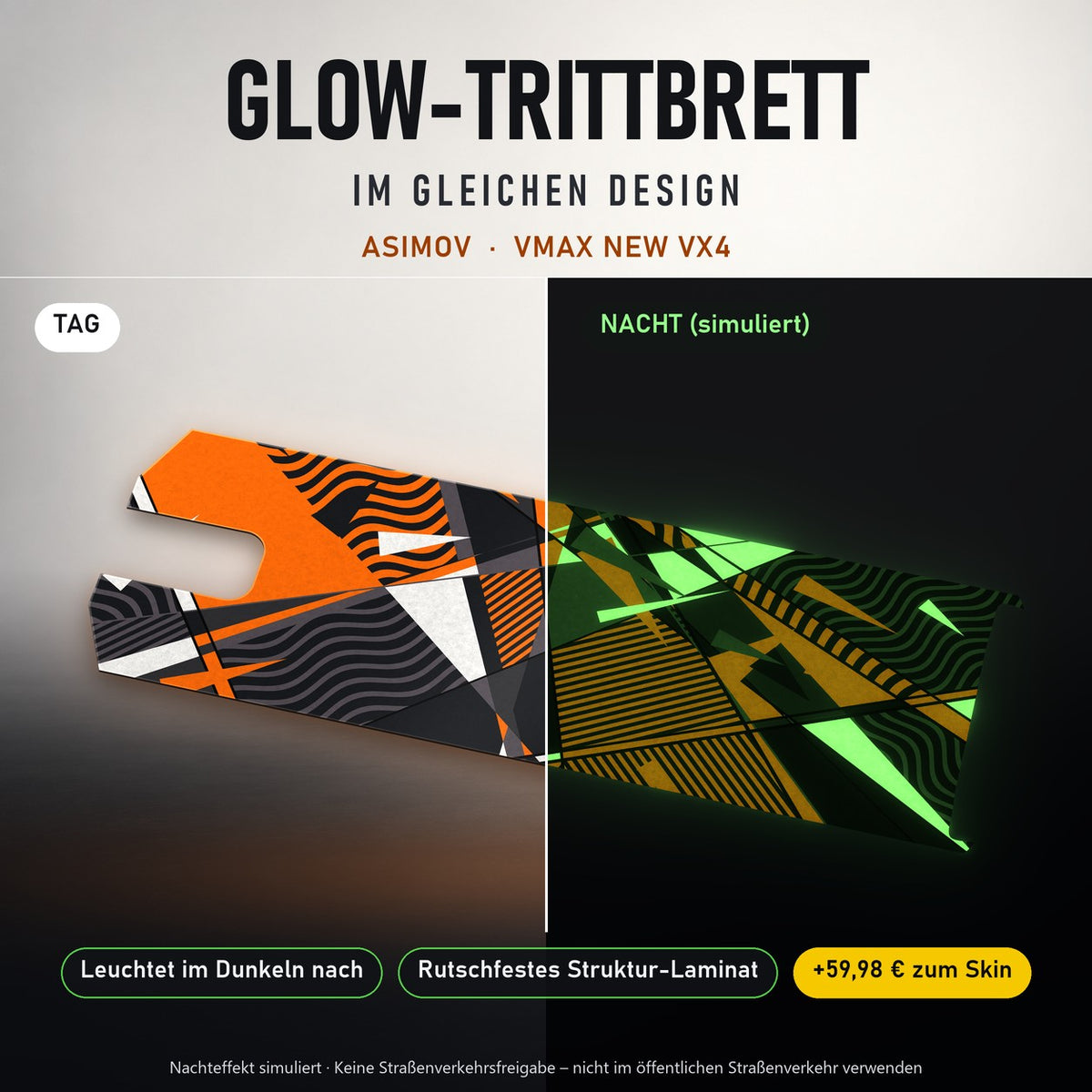 Glow-Trittbrett – ASIMOV, Tag/Nacht