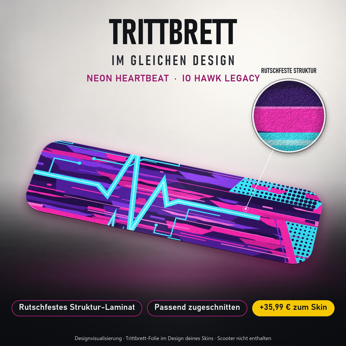 Trittbrett im gleichen Design – NEON HEARTBEAT