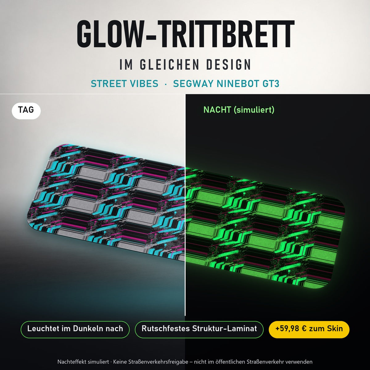 Glow-Trittbrett – STREET VIBES, Tag/Nacht