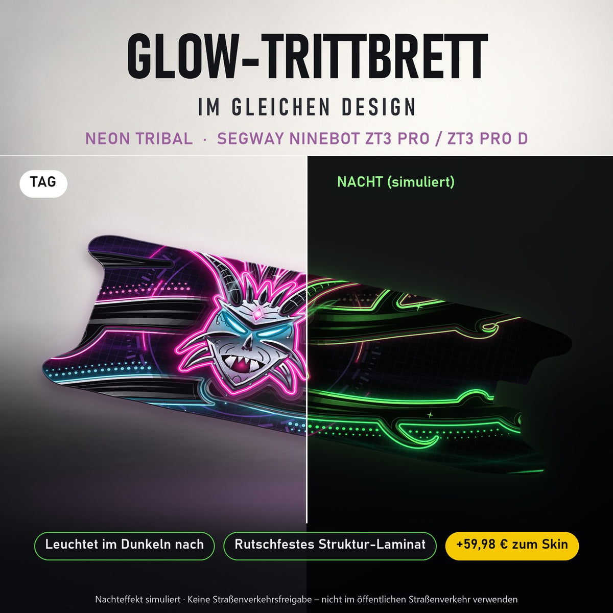 Glow-Trittbrett – NEON TRIBAL, Tag/Nacht
