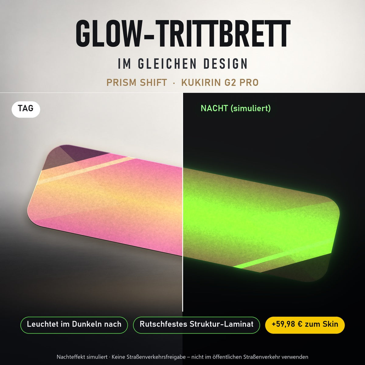Glow-Trittbrett – PRISM SHIFT, Tag/Nacht