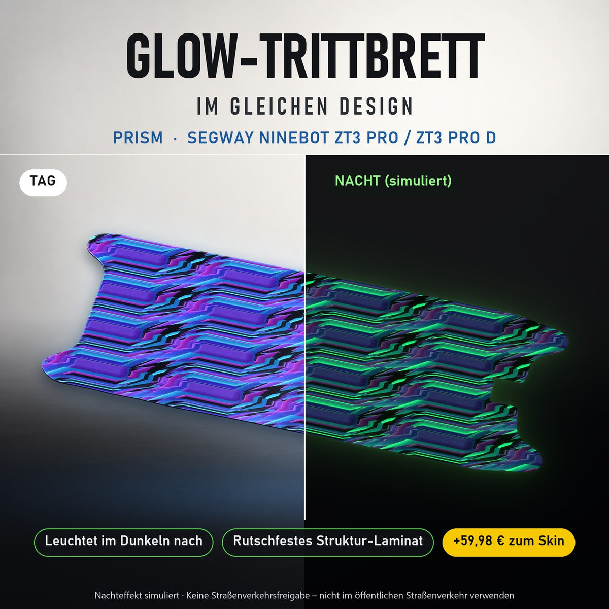 Glow-Trittbrett – PRISM, Tag/Nacht