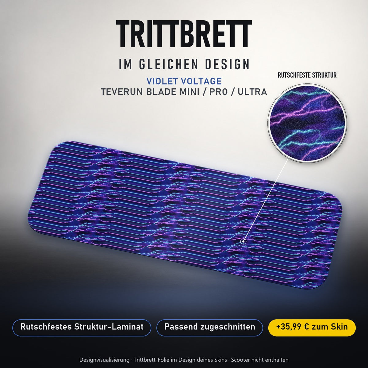 Trittbrett im gleichen Design – VIOLET VOLTAGE