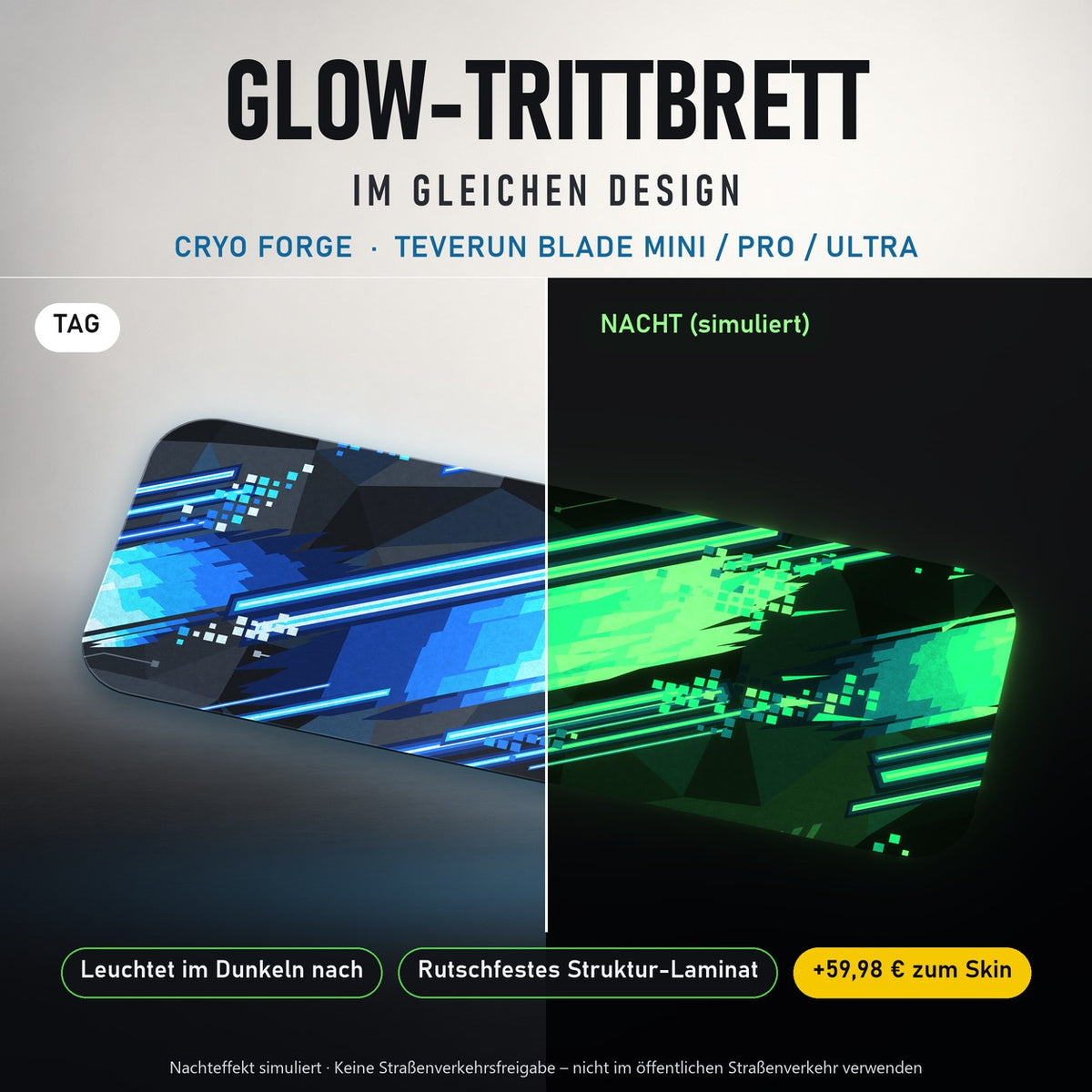 Glow-Trittbrett – CRYO FORGE, Tag/Nacht