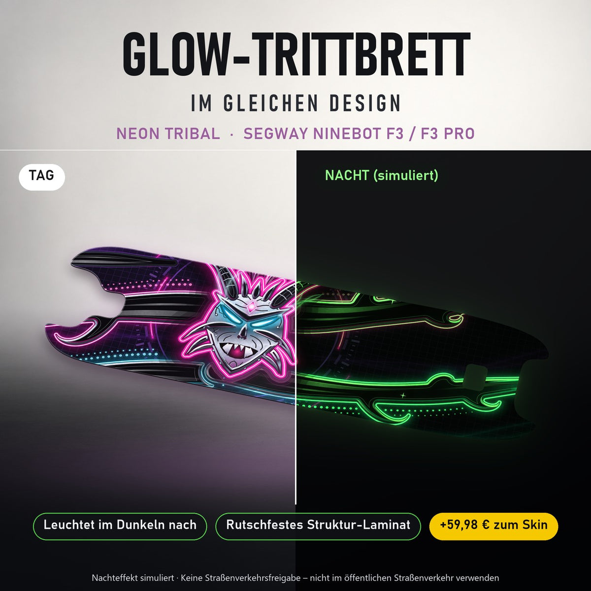 Glow-Trittbrett – NEON TRIBAL, Tag/Nacht