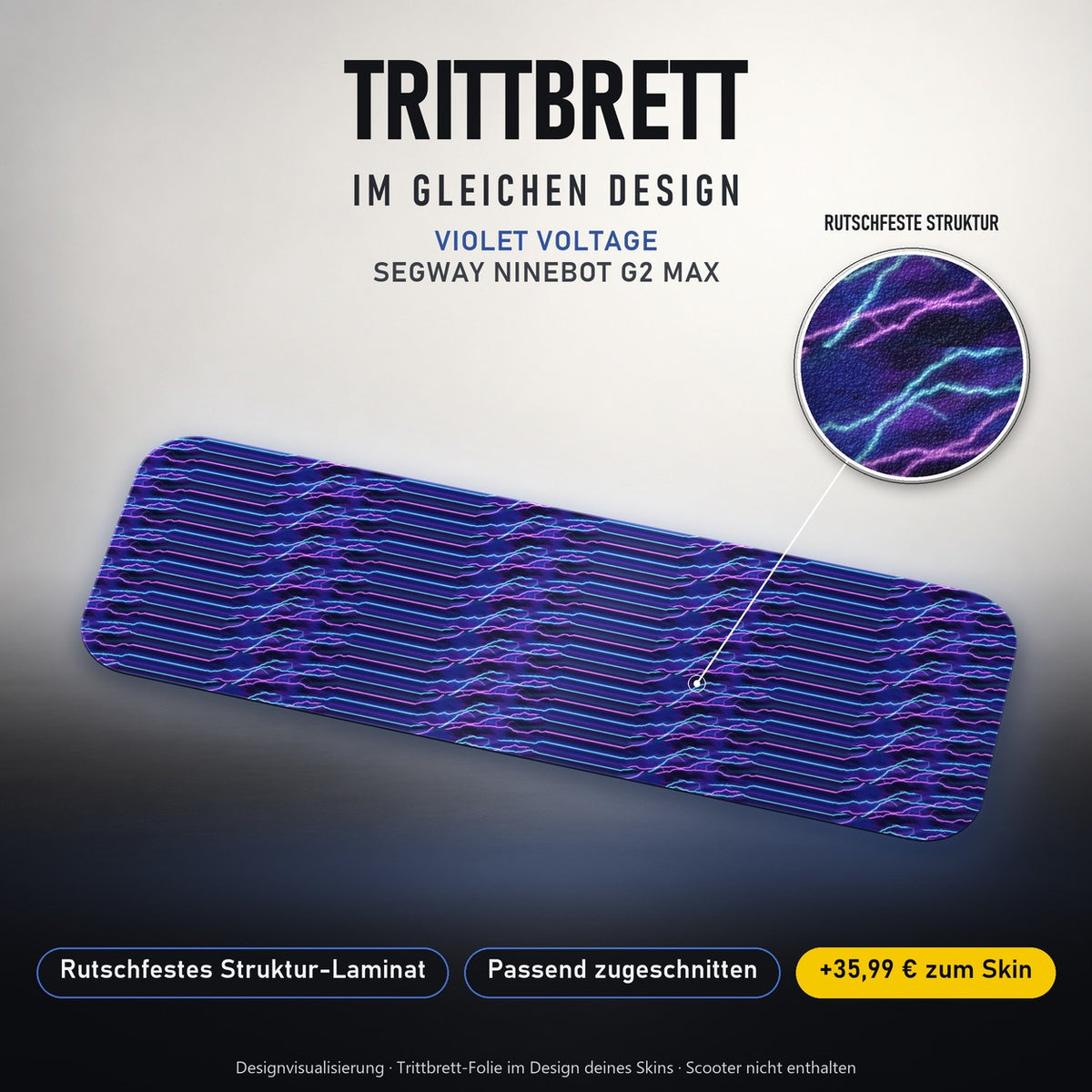Trittbrett im gleichen Design – VIOLET VOLTAGE