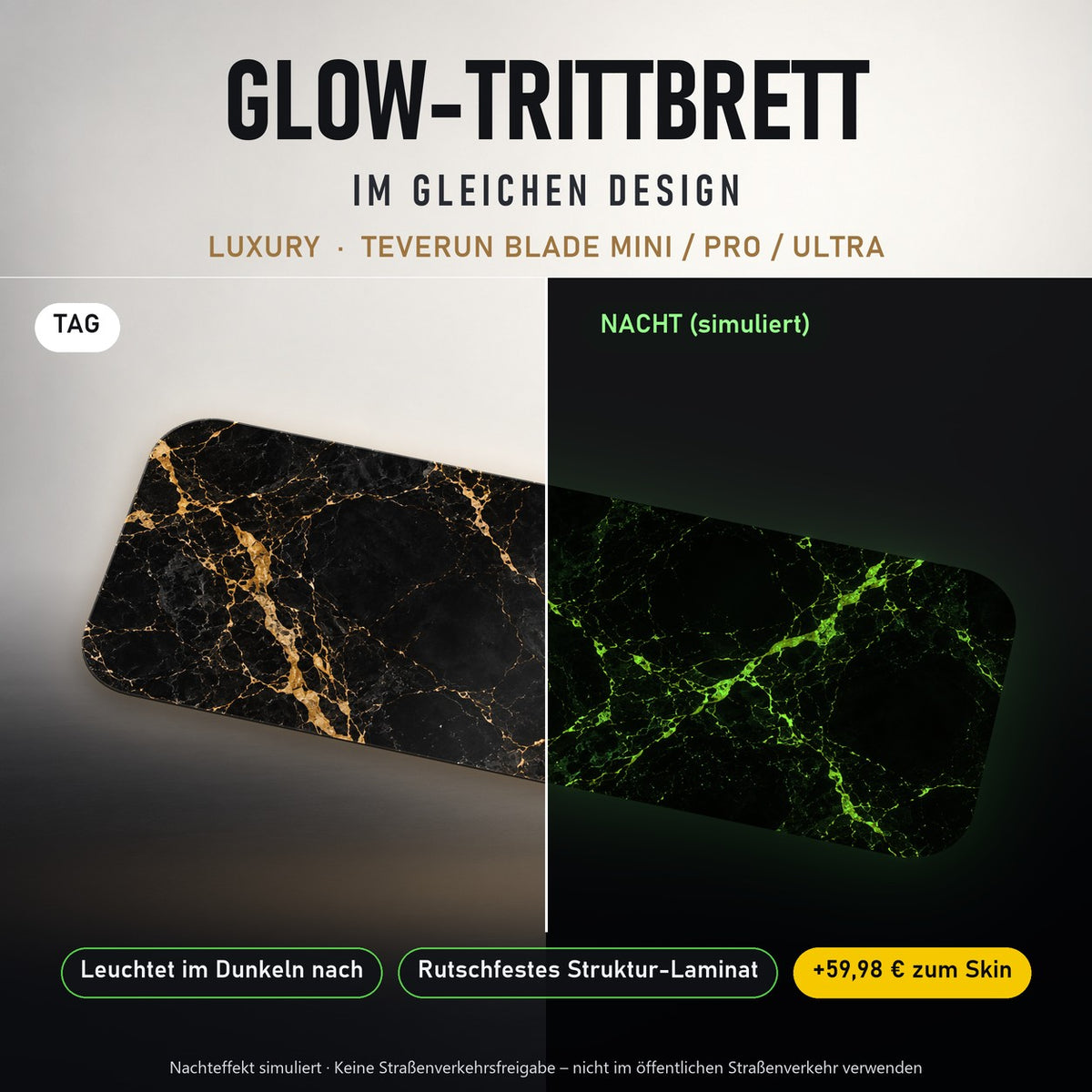 Glow-Trittbrett – LUXURY, Tag/Nacht