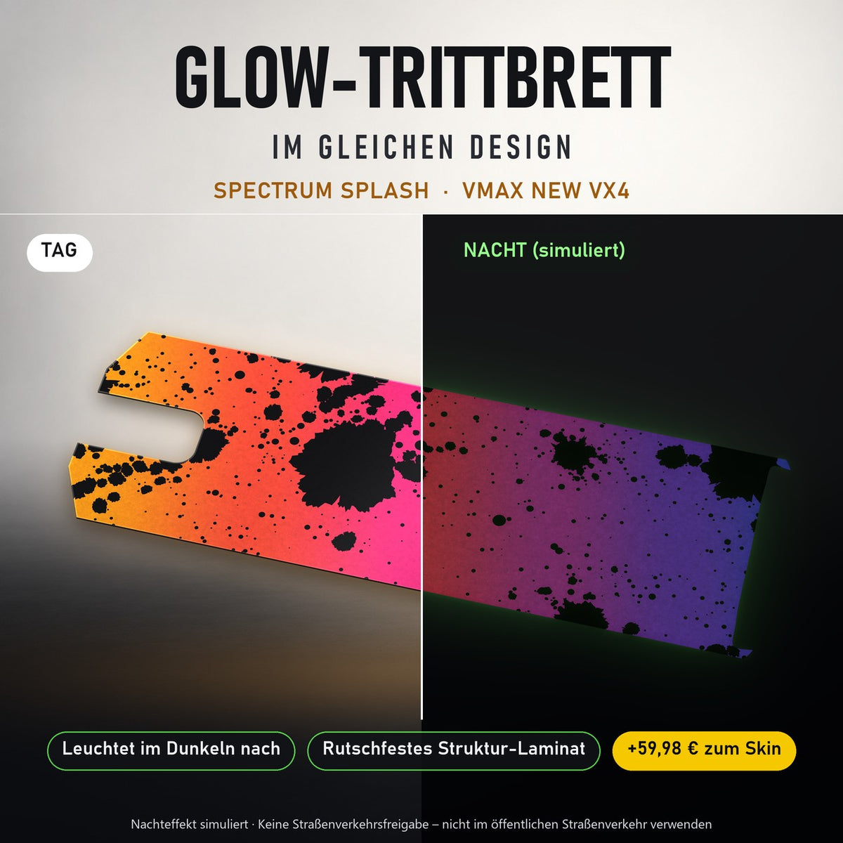 Glow-Trittbrett – SPECTRUM SPLASH, Tag/Nacht