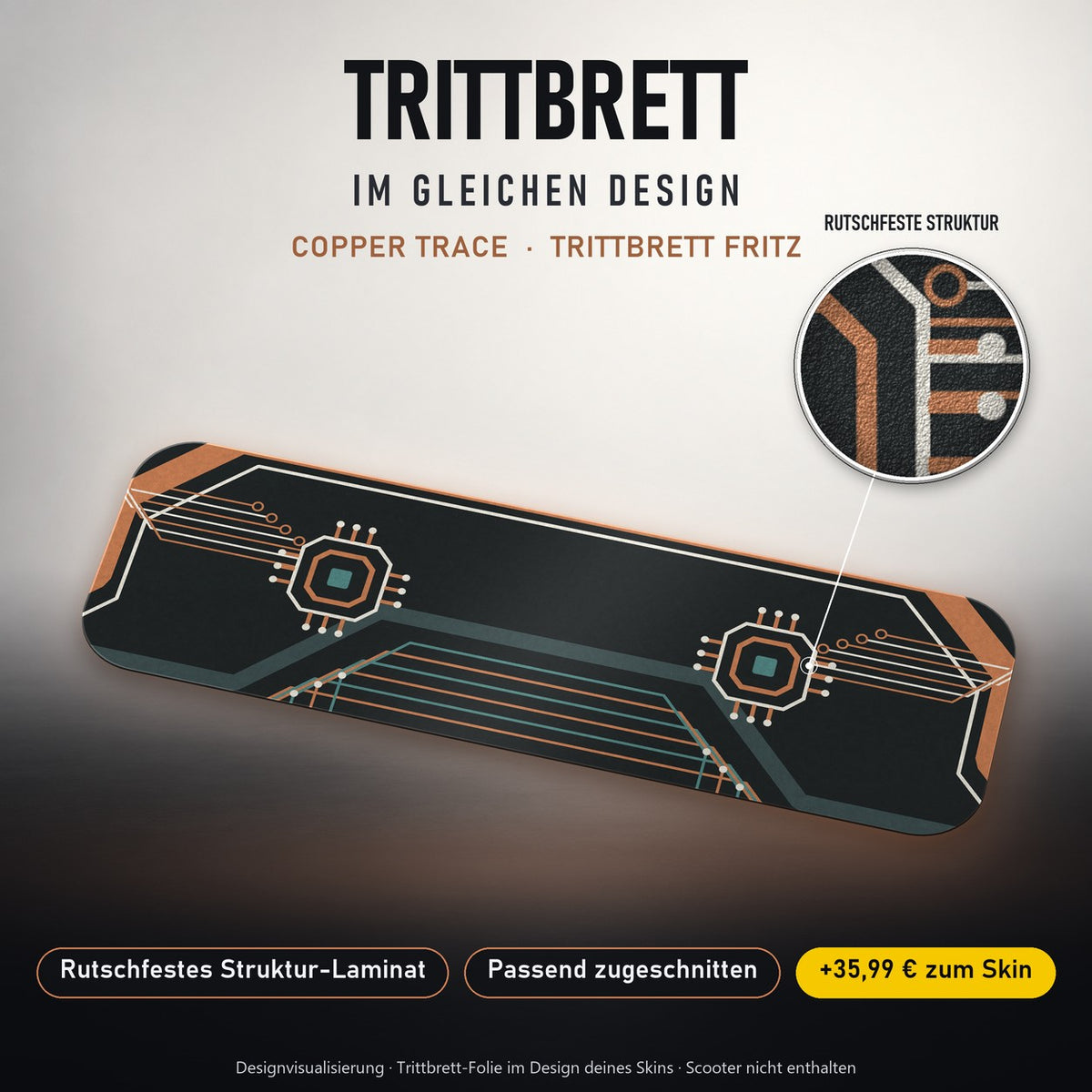 Trittbrett im gleichen Design – COPPER TRACE