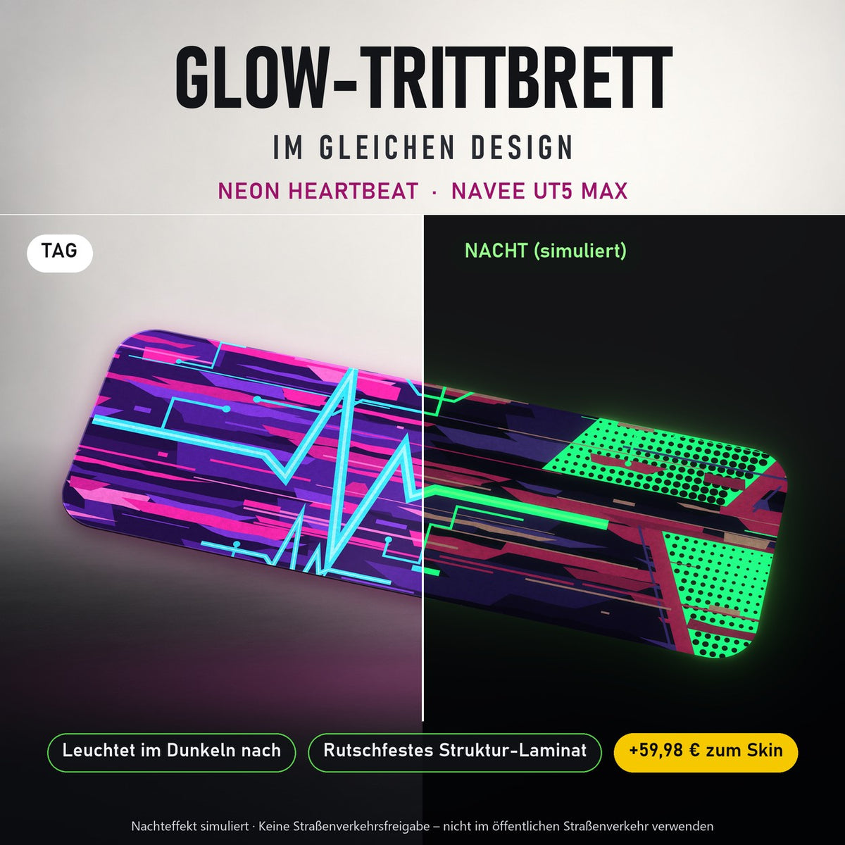 Glow-Trittbrett – NEON HEARTBEAT, Tag/Nacht