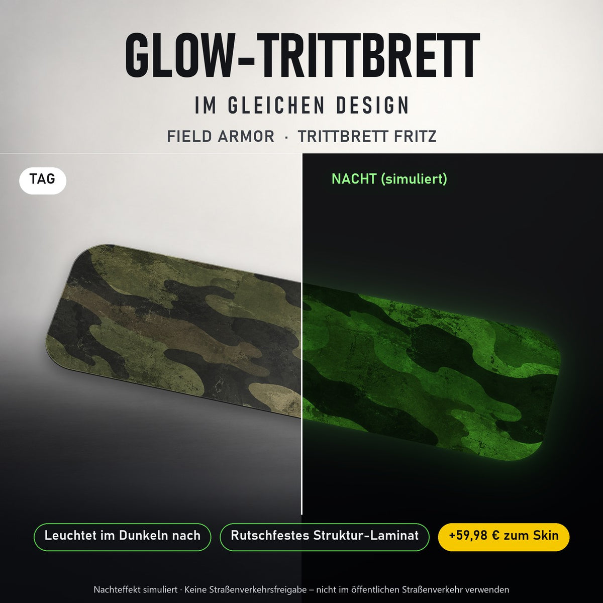 Glow-Trittbrett – FIELD ARMOR, Tag/Nacht