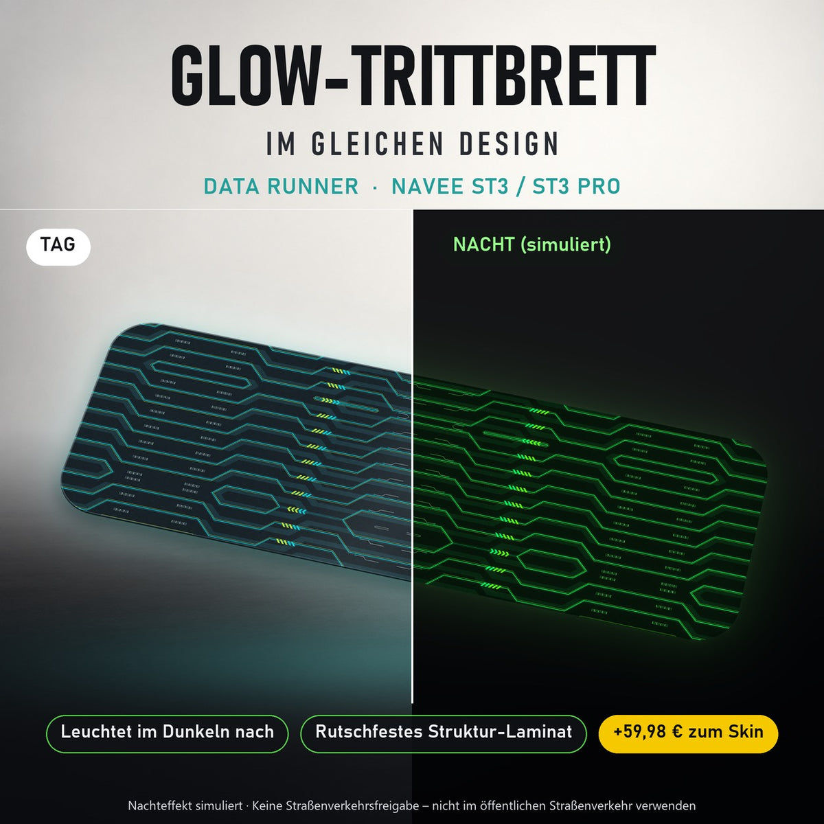 Glow-Trittbrett – DATA RUNNER, Tag/Nacht