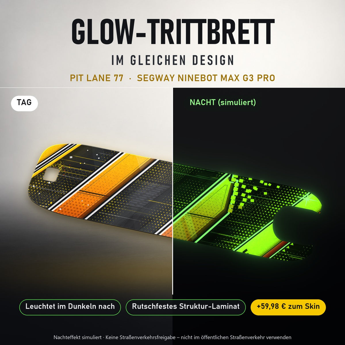 Glow-Trittbrett – PIT LANE 77, Tag/Nacht