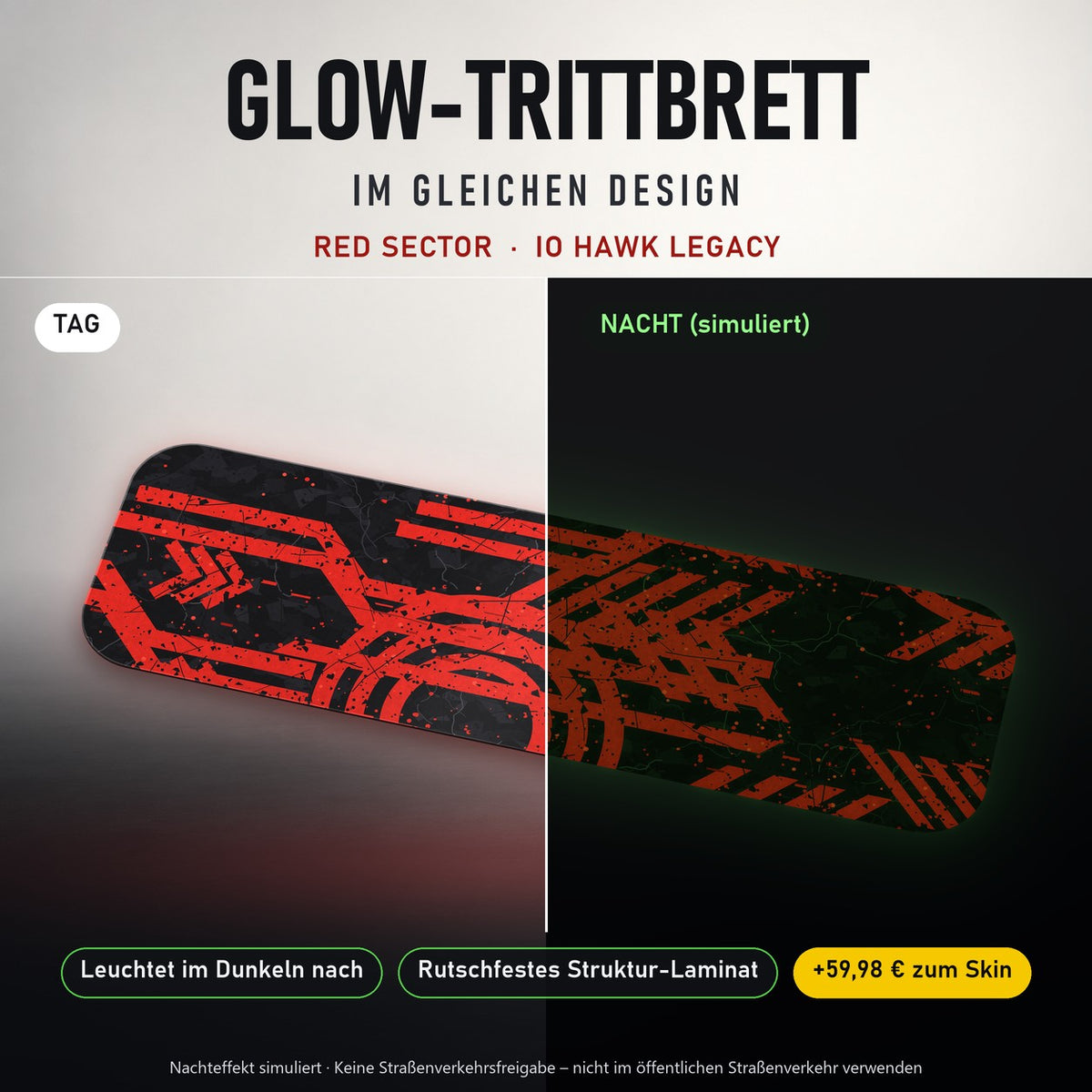 Glow-Trittbrett – RED SECTOR, Tag/Nacht