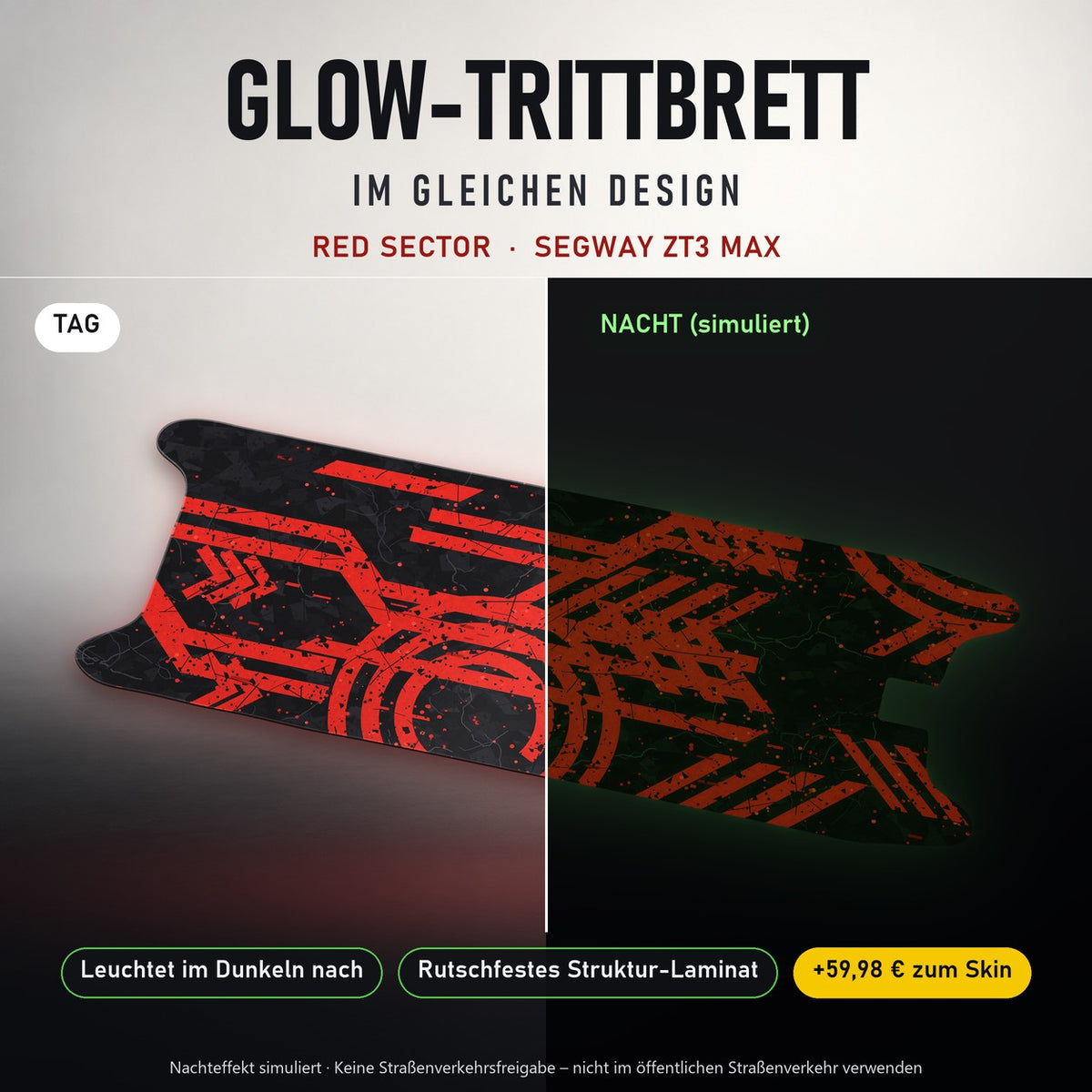 Glow-Trittbrett – RED SECTOR, Tag/Nacht
