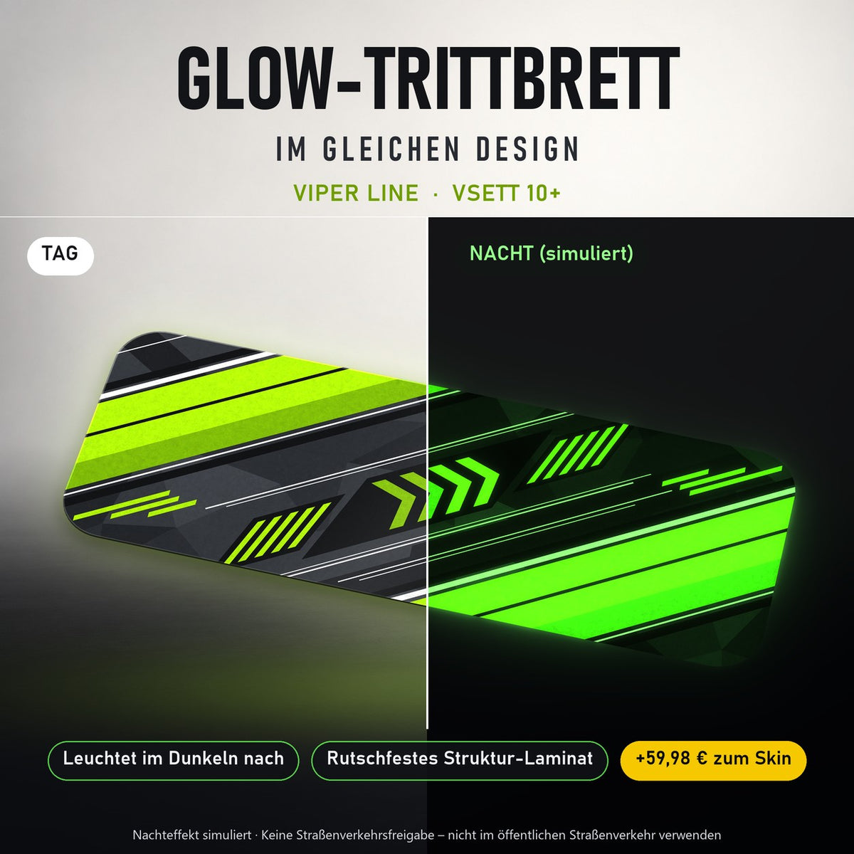 Glow-Trittbrett – VIPER LINE, Tag/Nacht