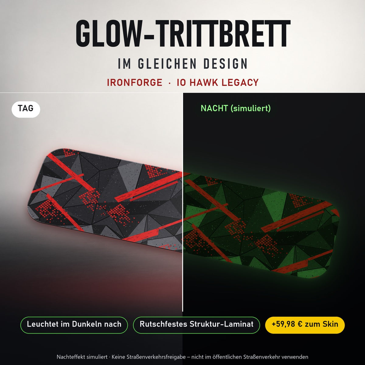 Glow-Trittbrett – IRONFORGE, Tag/Nacht