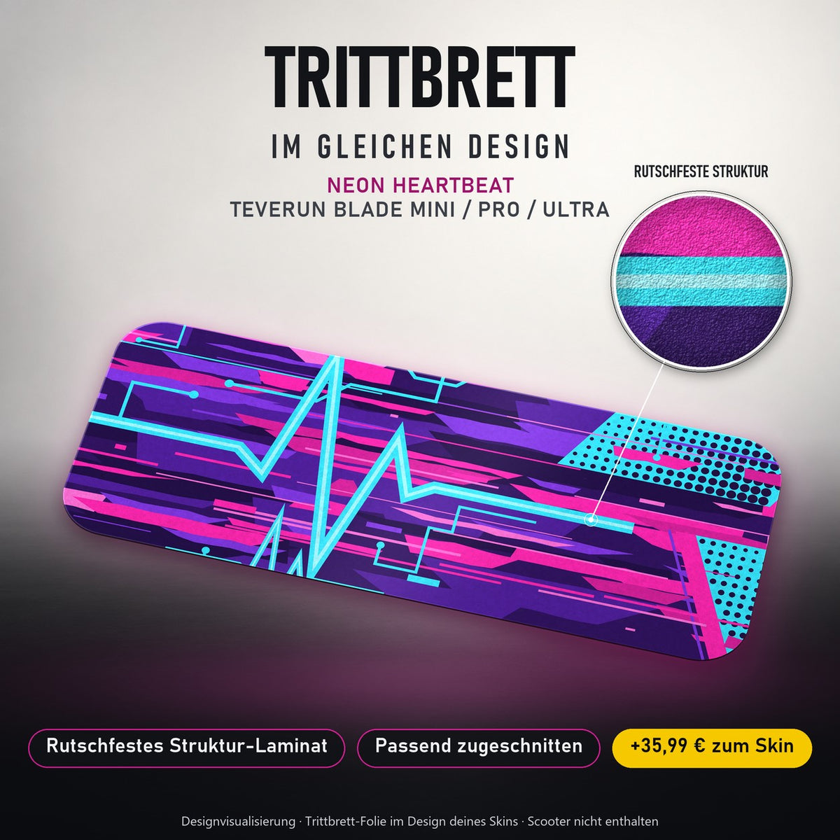 Trittbrett im gleichen Design – NEON HEARTBEAT