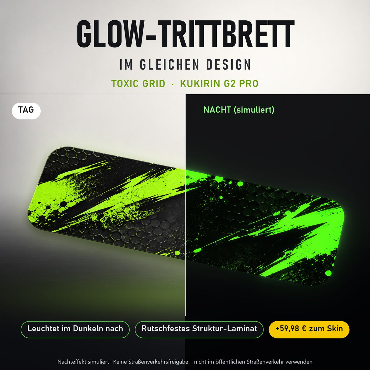 Glow-Trittbrett – TOXIC GRID, Tag/Nacht