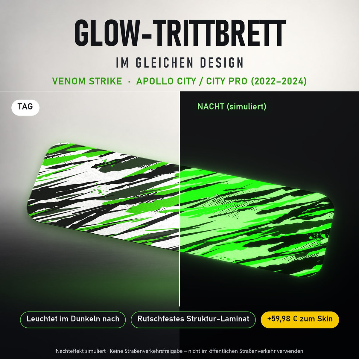 Glow-Trittbrett – VENOM STRIKE, Tag/Nacht