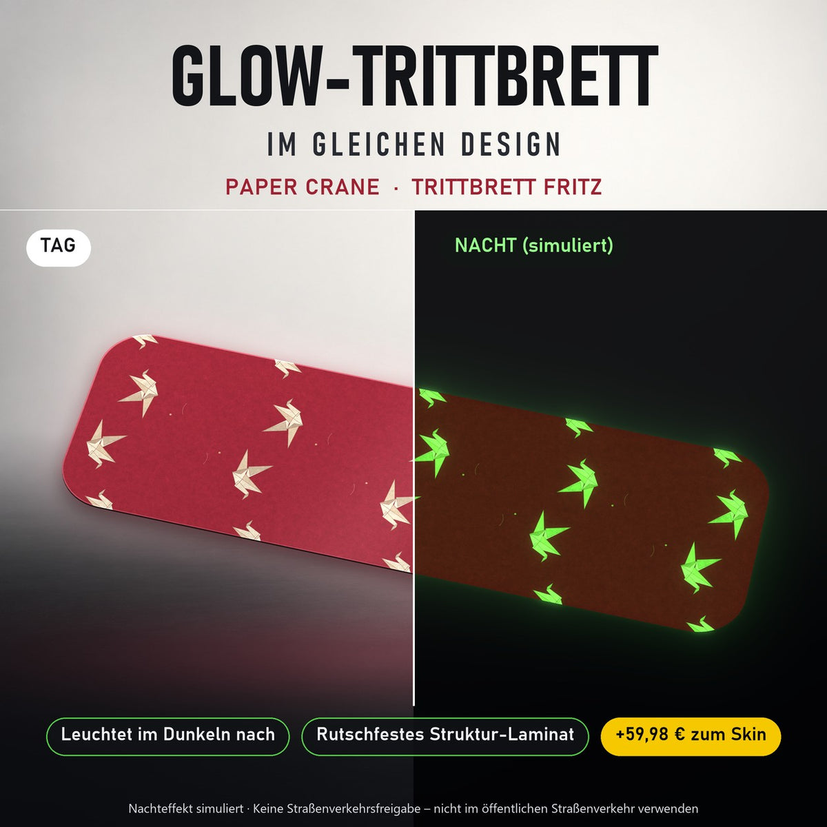 Glow-Trittbrett – PAPER CRANE, Tag/Nacht