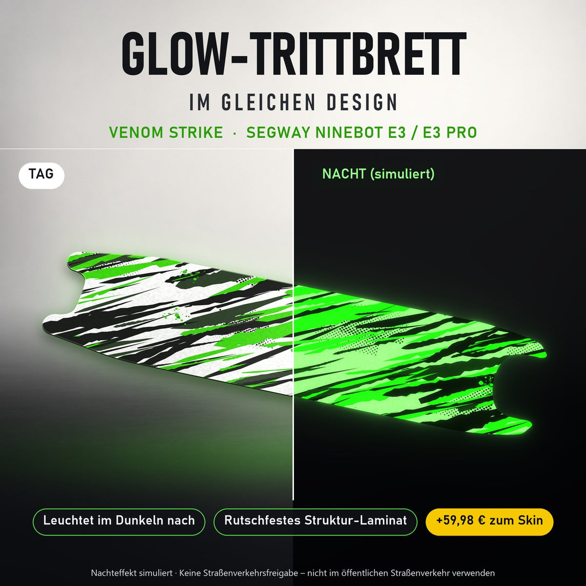 Glow-Trittbrett – VENOM STRIKE, Tag/Nacht