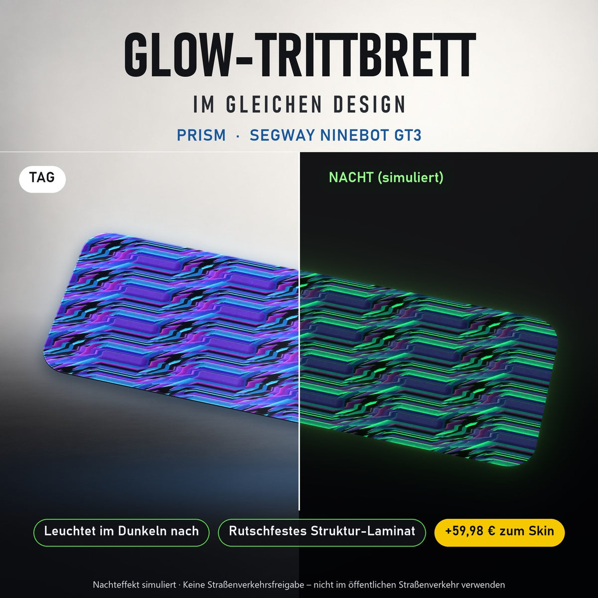 Glow-Trittbrett – PRISM, Tag/Nacht