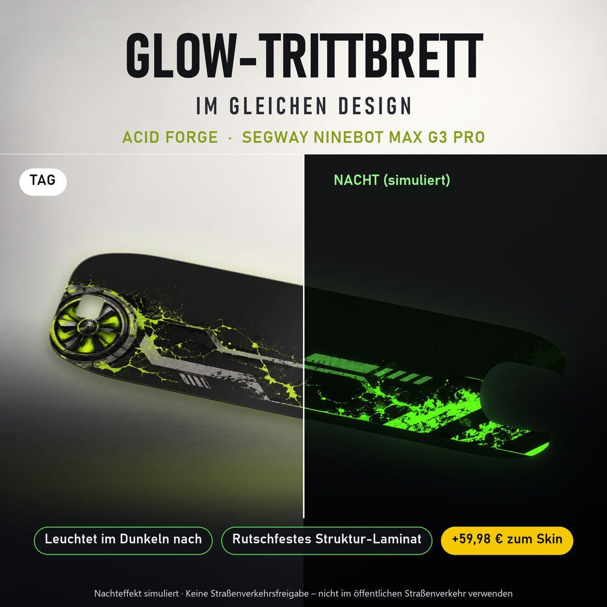 Glow-Trittbrett – ACID FORGE, Tag/Nacht