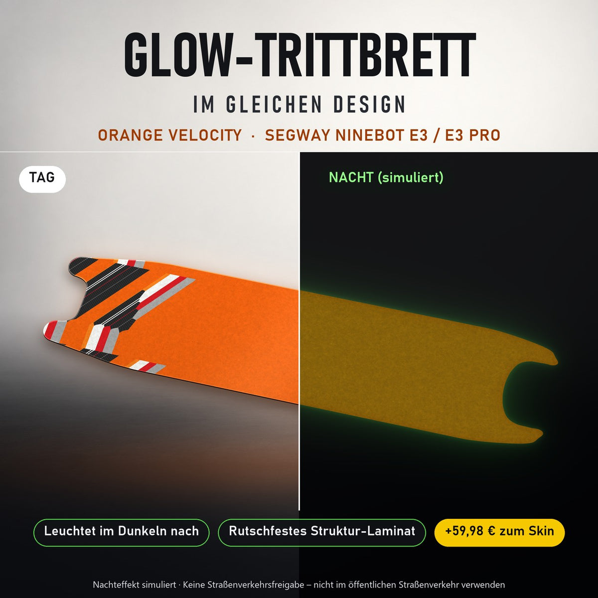 Glow-Trittbrett – ORANGE VELOCITY, Tag/Nacht