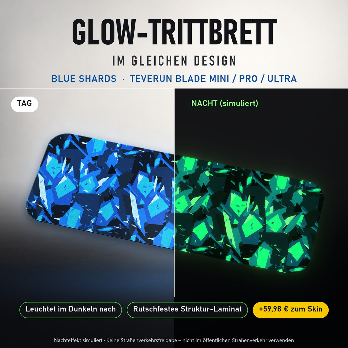Glow-Trittbrett – BLUE SHARDS, Tag/Nacht