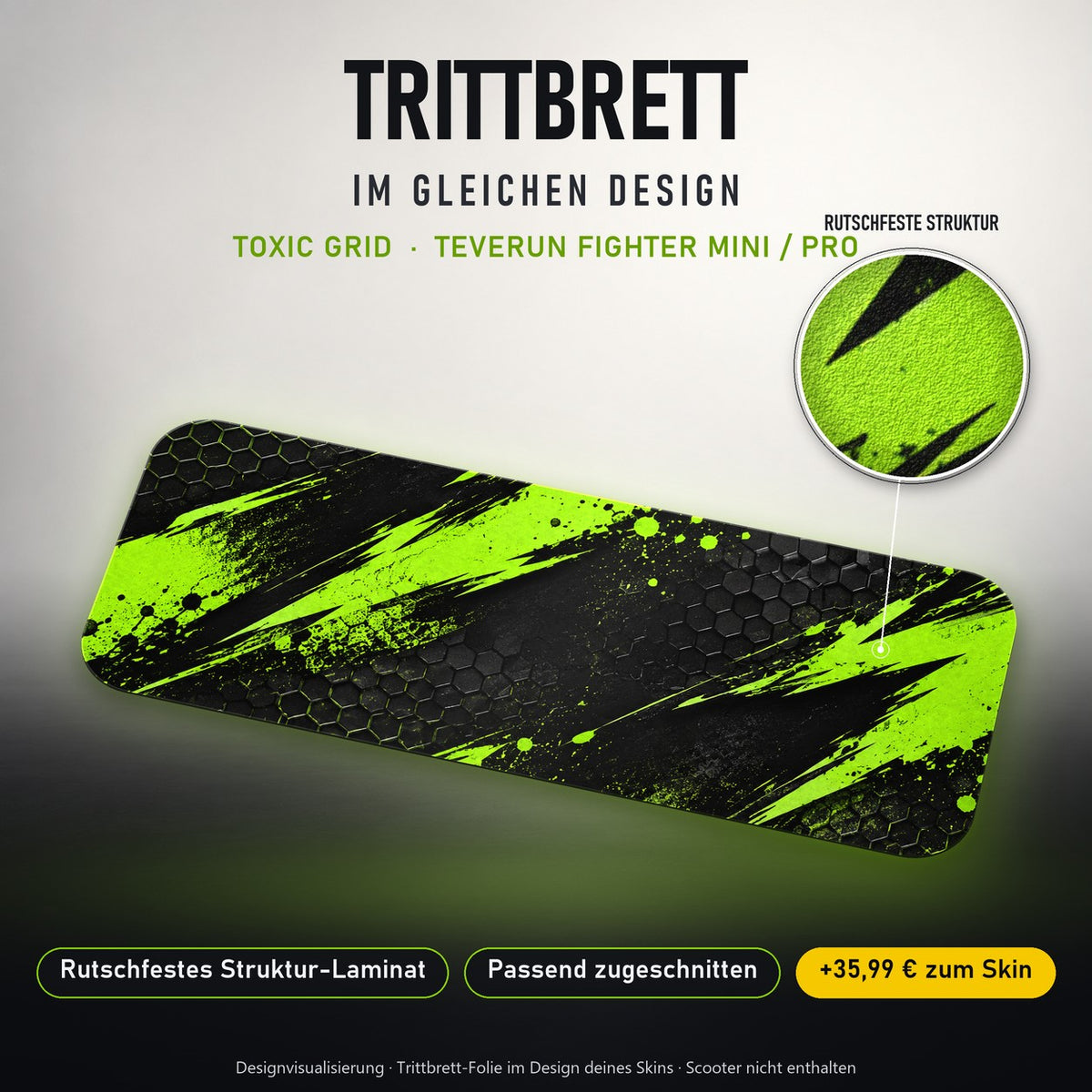 Trittbrett im gleichen Design – TOXIC GRID