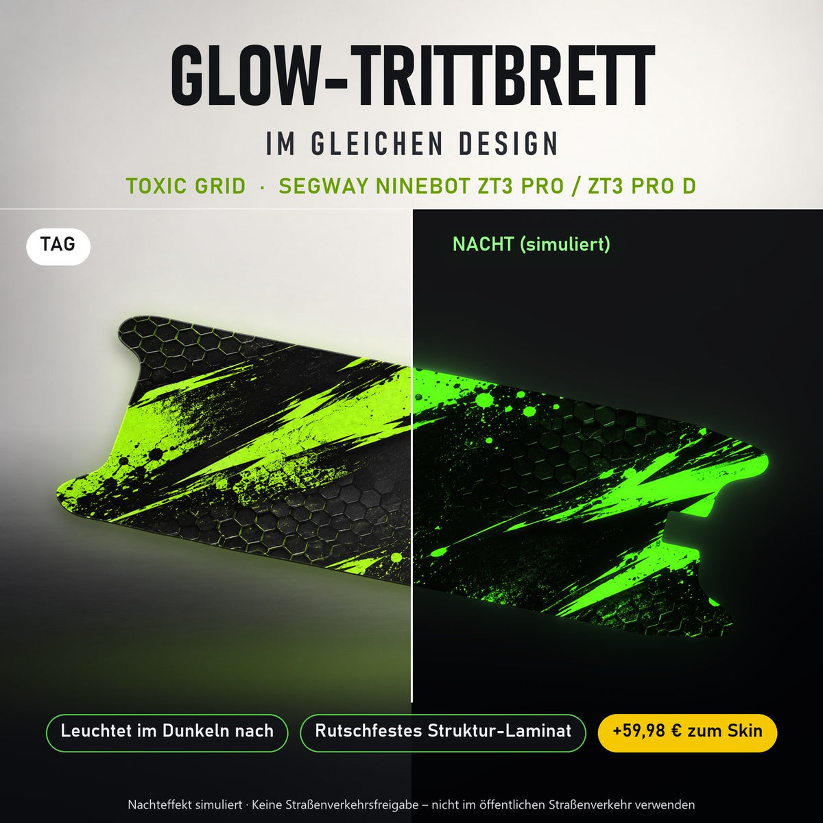 Glow-Trittbrett – TOXIC GRID, Tag/Nacht