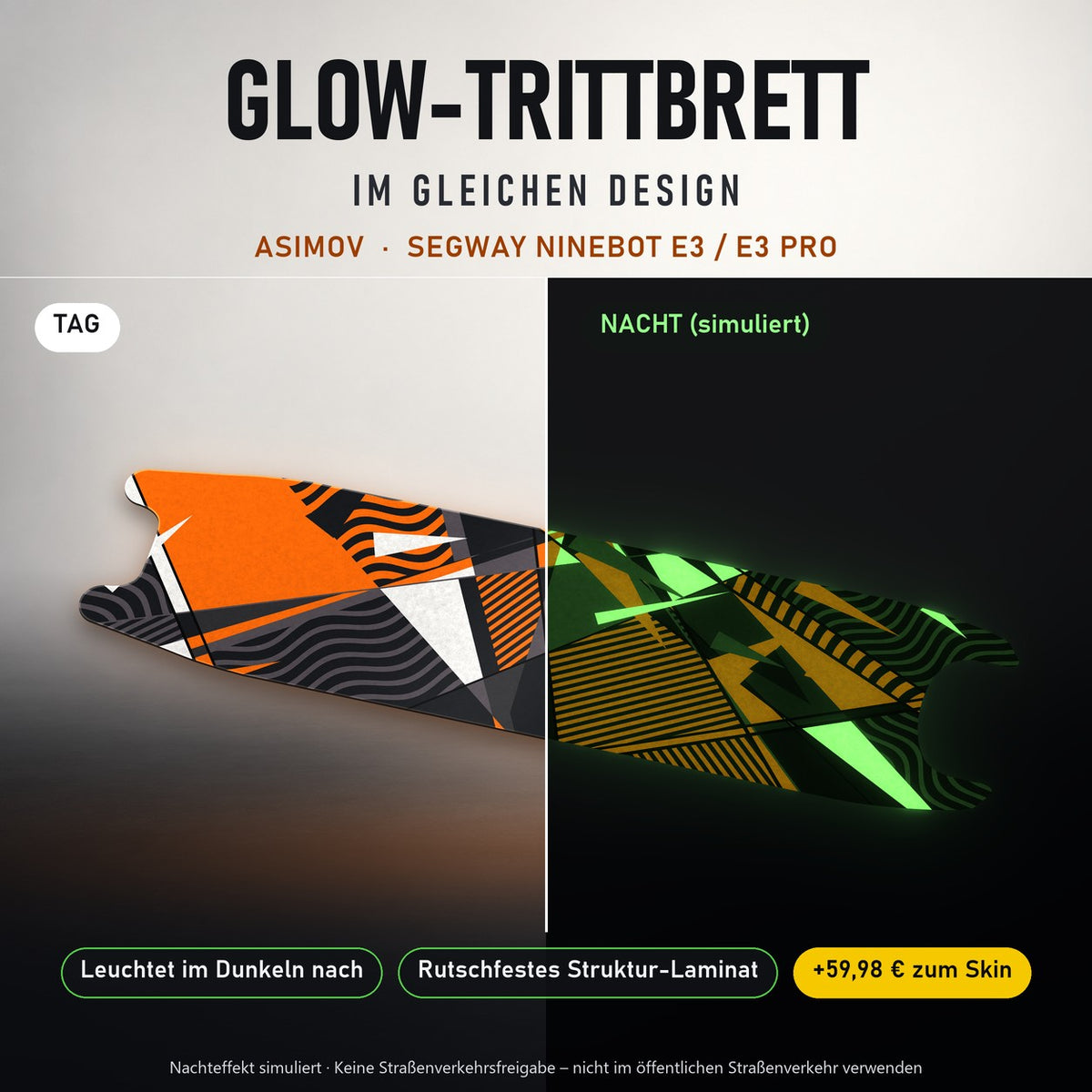 Glow-Trittbrett – ASIMOV, Tag/Nacht