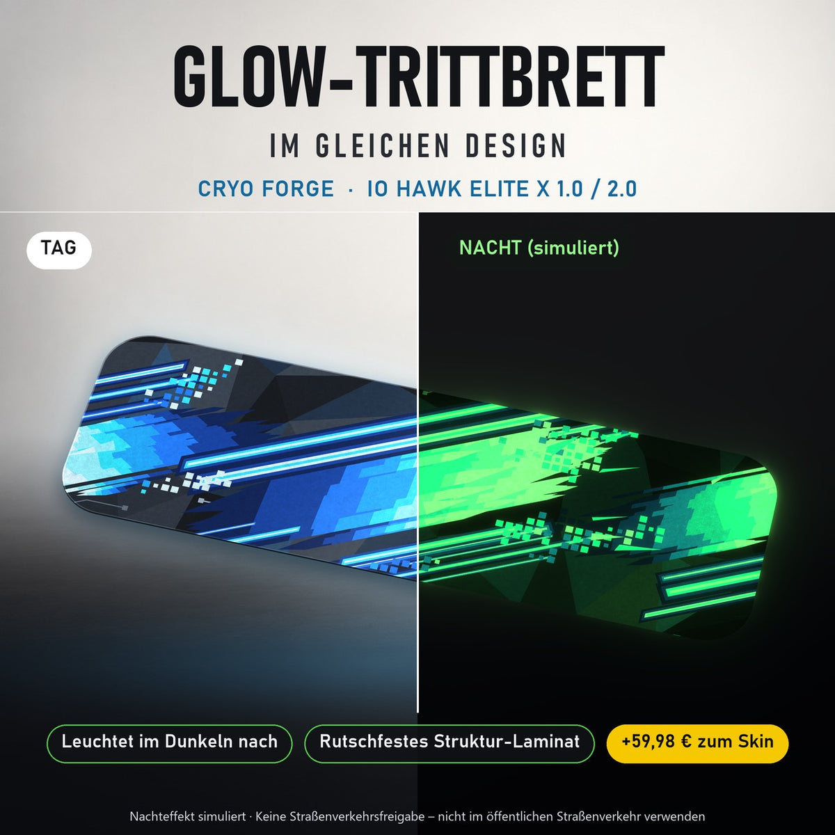 Glow-Trittbrett – CRYO FORGE, Tag/Nacht