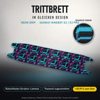 Trittbrett im gleichen Design – NEON DRIP
