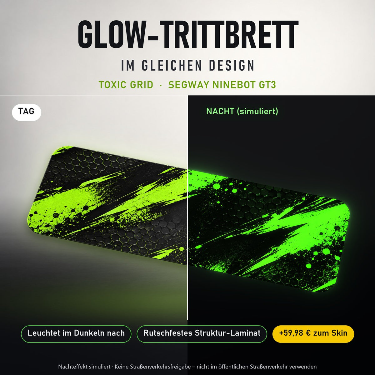 Glow-Trittbrett – TOXIC GRID, Tag/Nacht