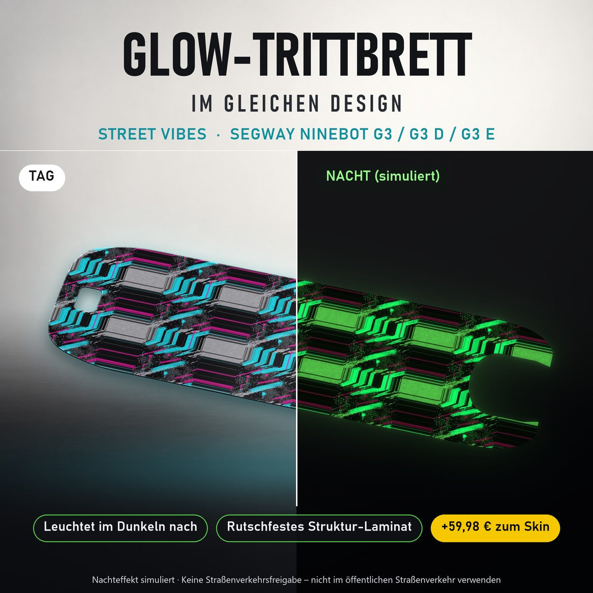 Glow-Trittbrett – STREET VIBES, Tag/Nacht