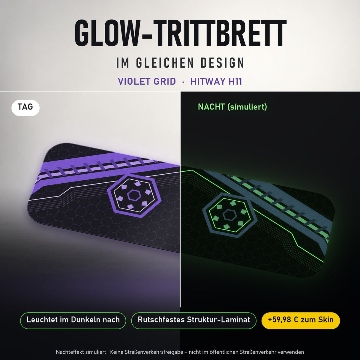 Glow-Trittbrett – VIOLET GRID, Tag/Nacht