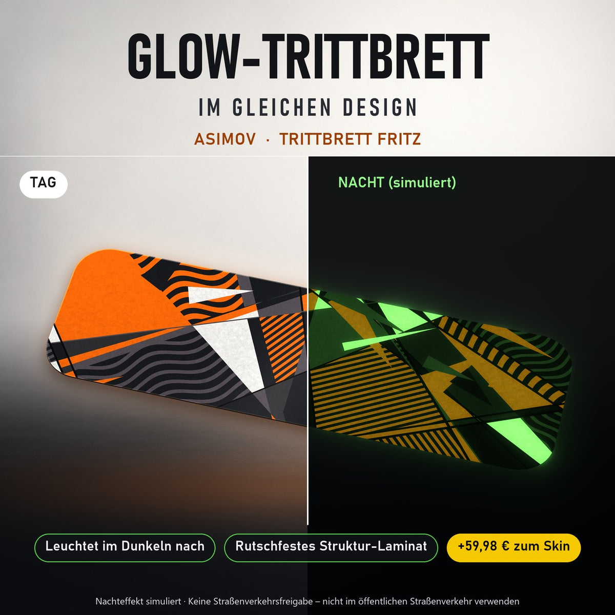 Glow-Trittbrett – ASIMOV, Tag/Nacht