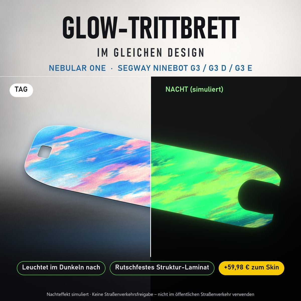 Glow-Trittbrett – NEBULAR ONE, Tag/Nacht