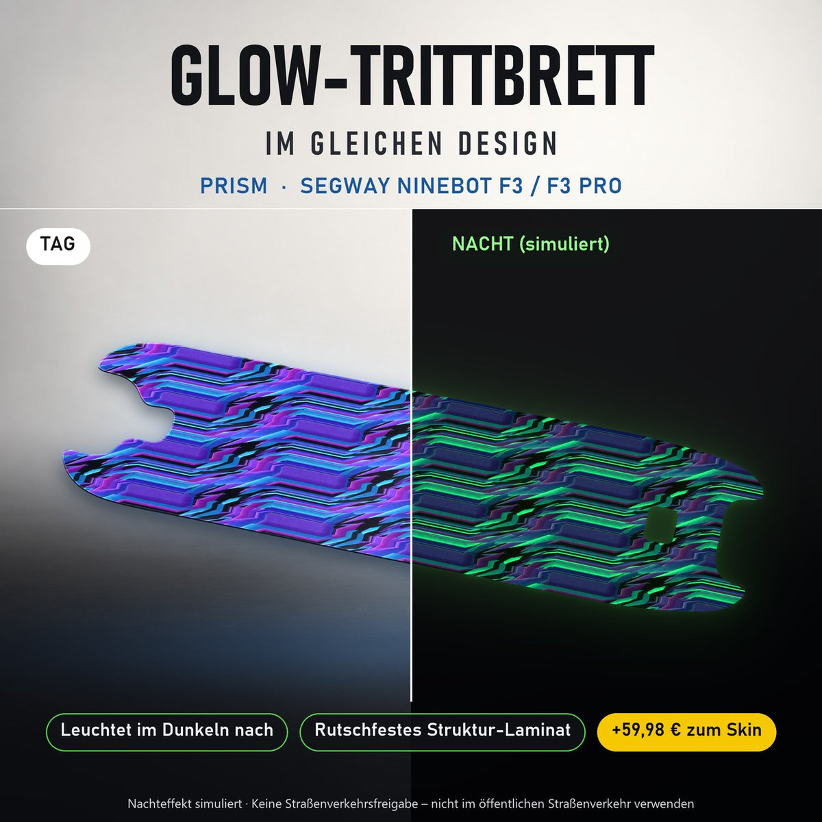 Glow-Trittbrett – PRISM, Tag/Nacht