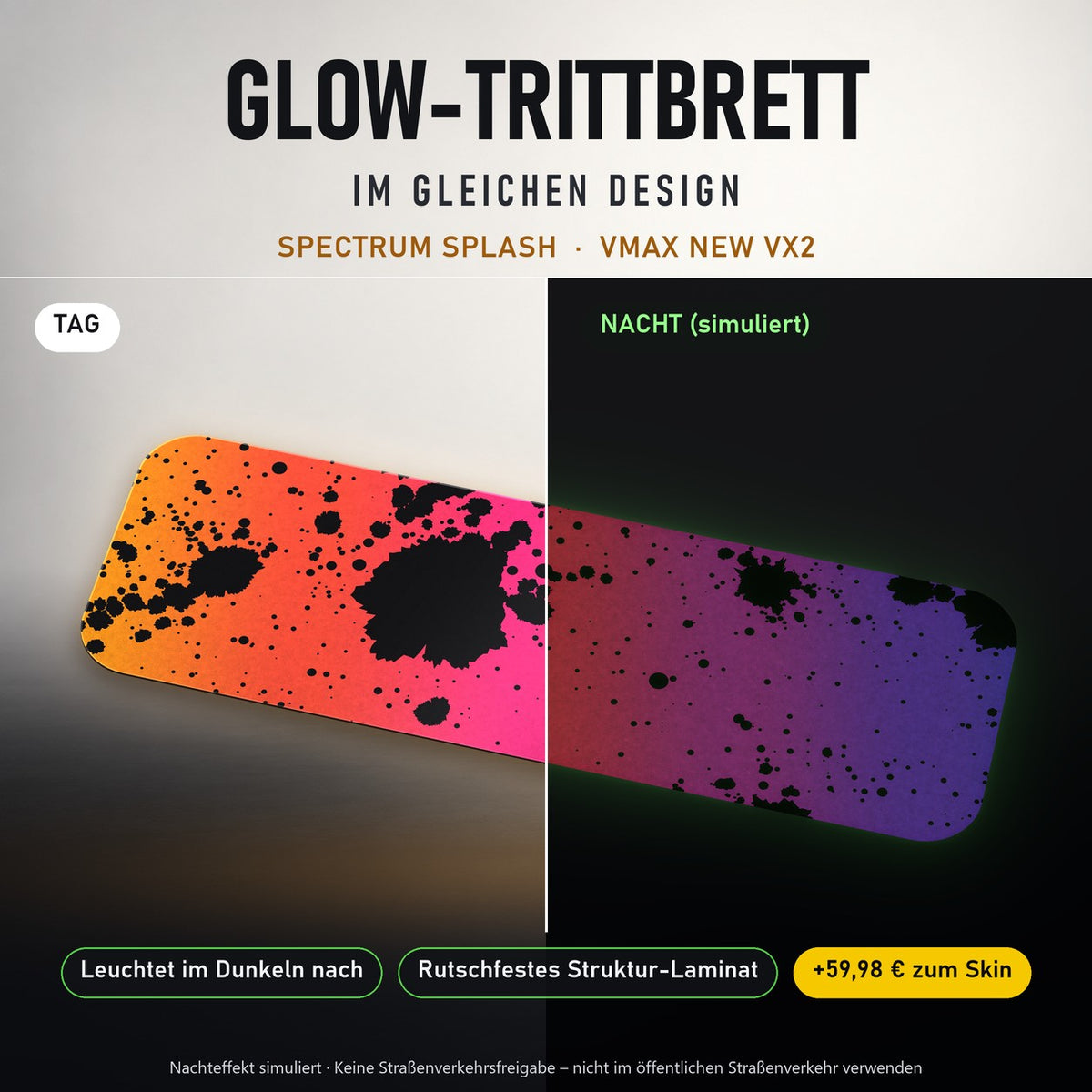 Glow-Trittbrett – SPECTRUM SPLASH, Tag/Nacht
