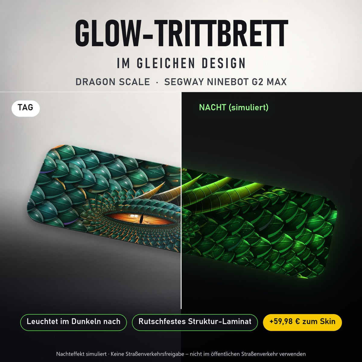 Glow-Trittbrett – DRAGON SCALE, Tag/Nacht