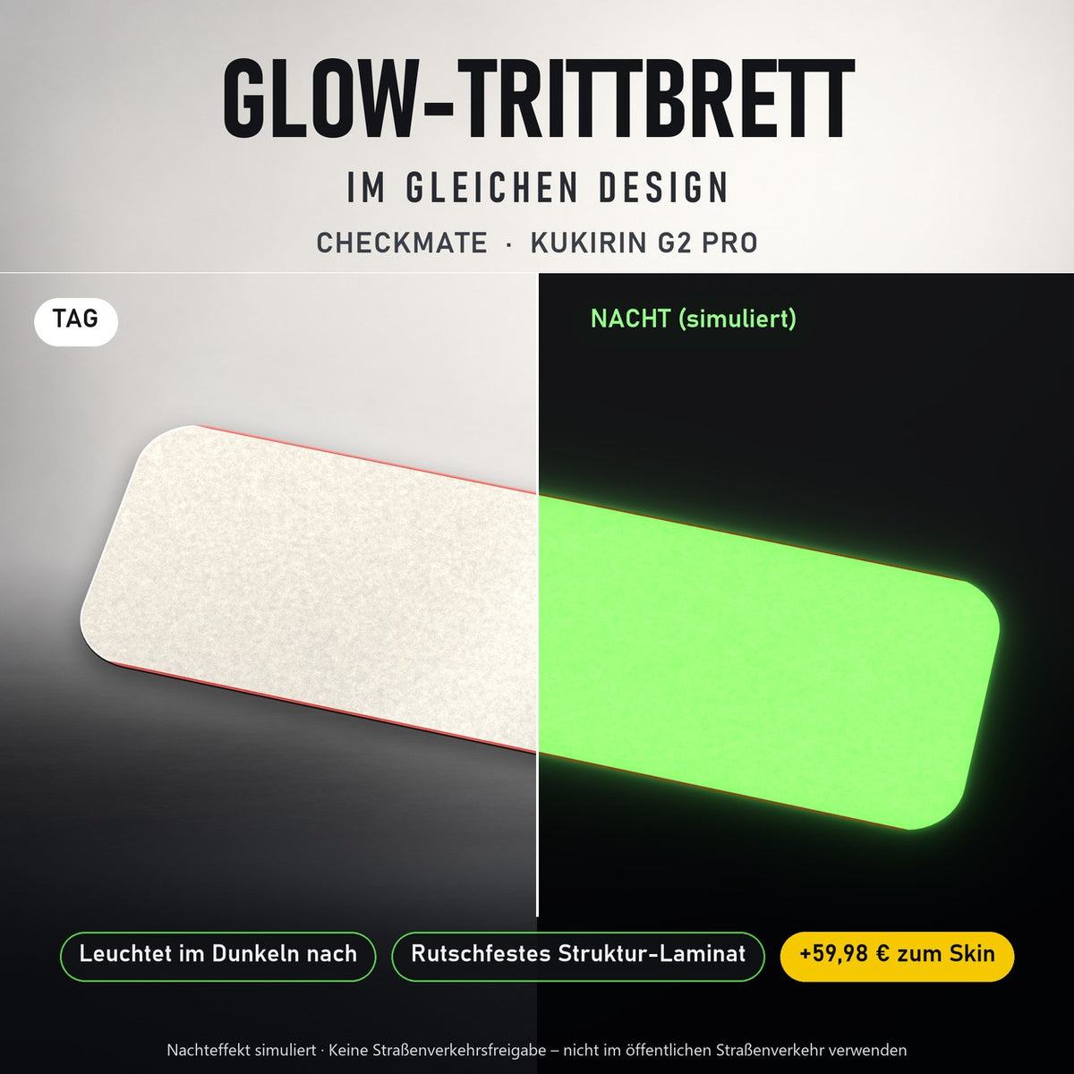 Glow-Trittbrett – CHECKMATE, Tag/Nacht