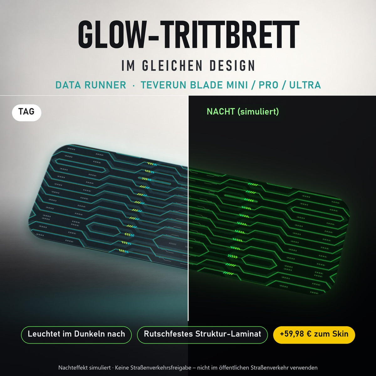 Glow-Trittbrett – DATA RUNNER, Tag/Nacht