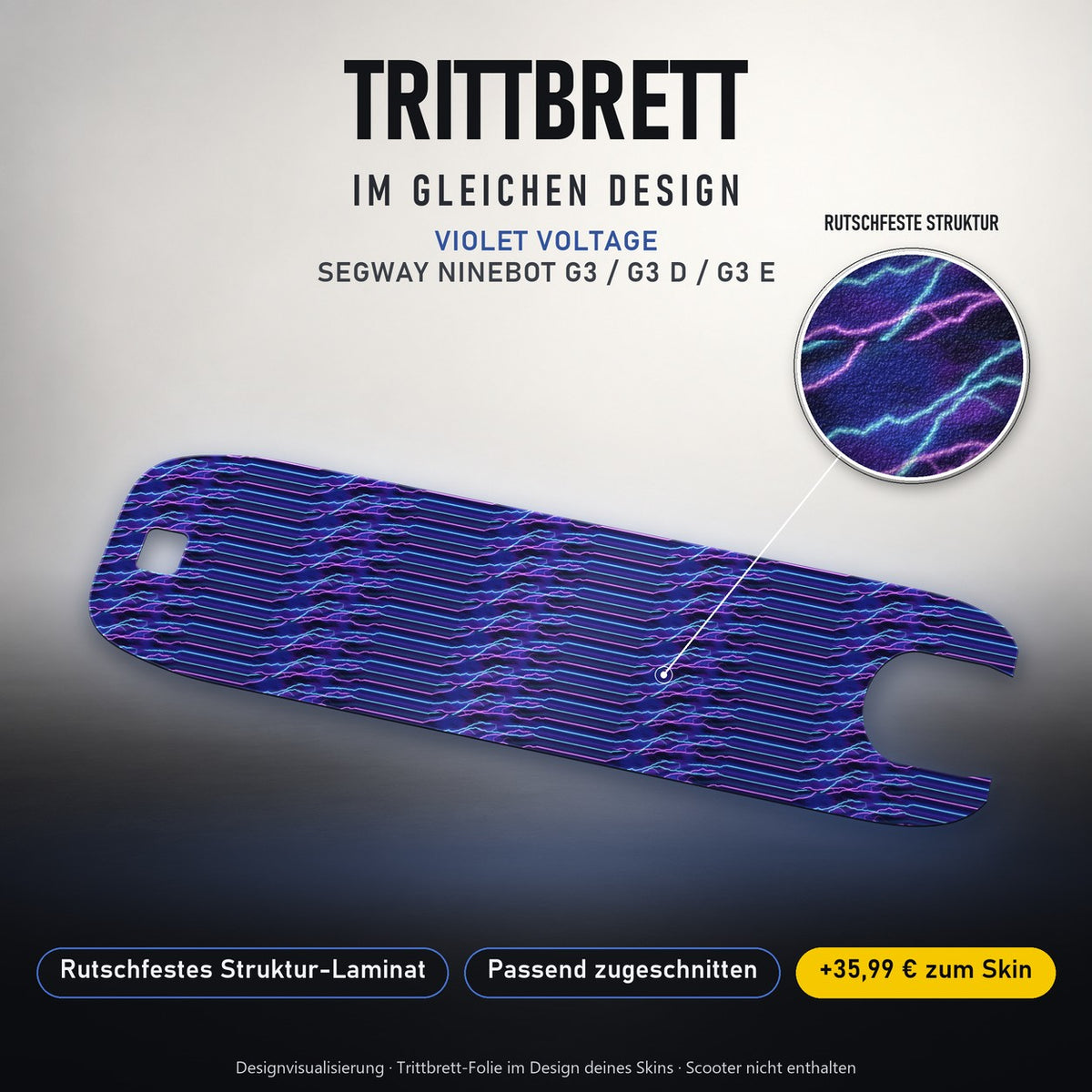 Trittbrett im gleichen Design – VIOLET VOLTAGE
