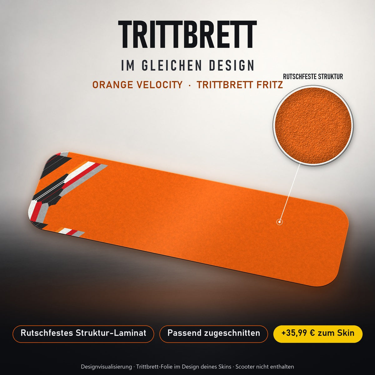 Trittbrett im gleichen Design – ORANGE VELOCITY