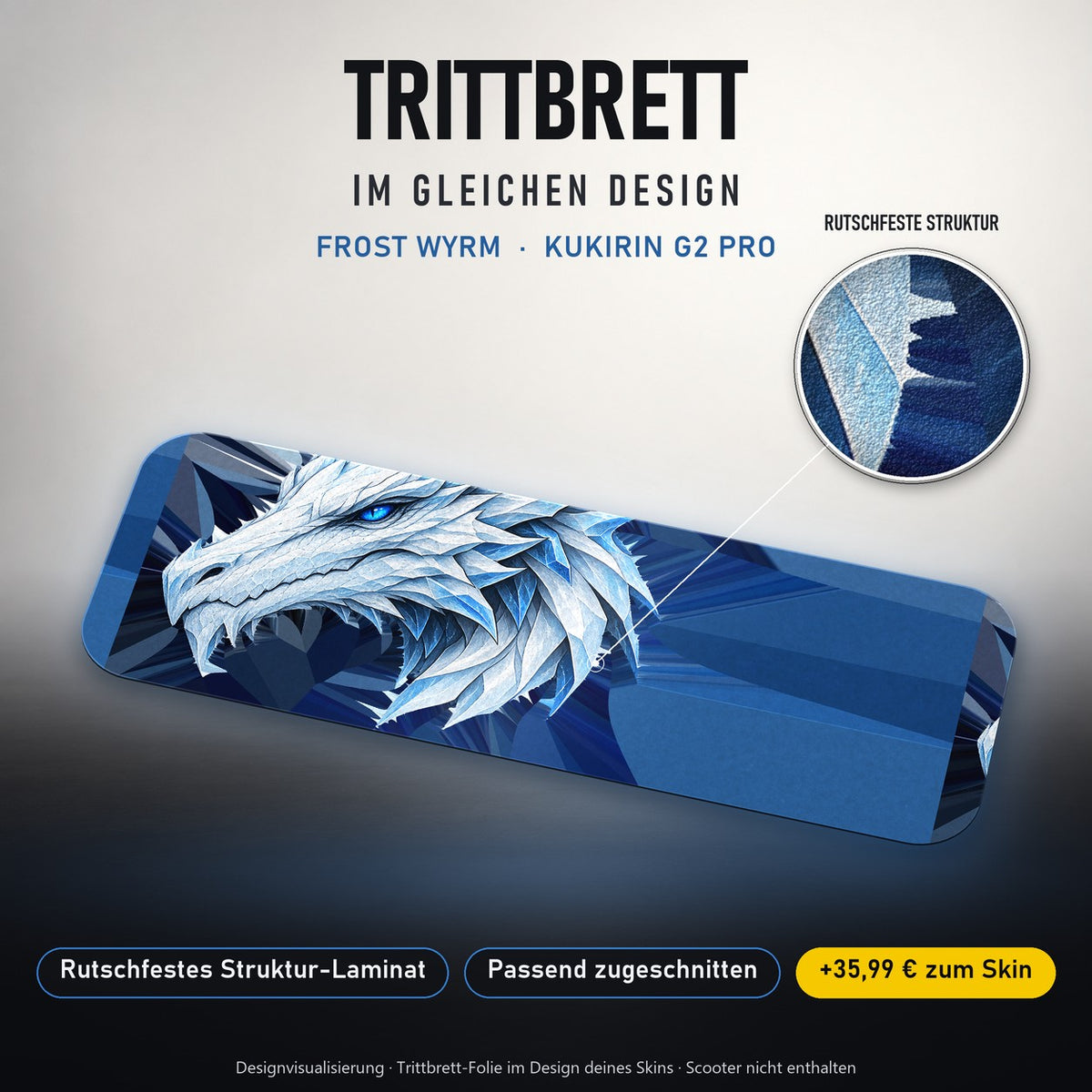 Trittbrett im gleichen Design – FROST WYRM