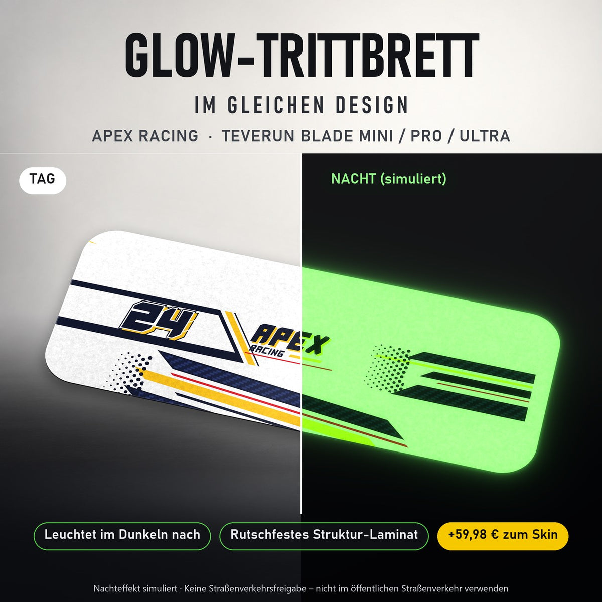 Glow-Trittbrett – APEX RACING, Tag/Nacht